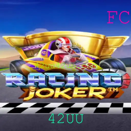 Descubra o Mundo Empolgante de RacingJoker e a Palavra-Chave 42UU
